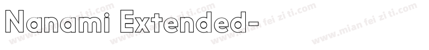 Nanami Extended字体转换